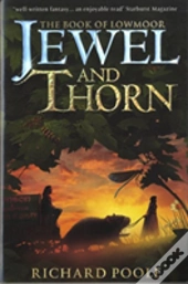 Jewel And Thorn