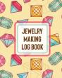 Jewelry Making Log Book: Diy Project Pla - Preview