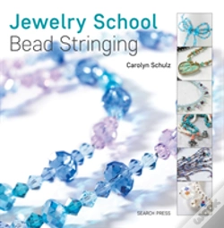 Capa do artigo Jewelry School: Bead Stringing