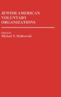 Jewish American Voluntary Organizations - Preview