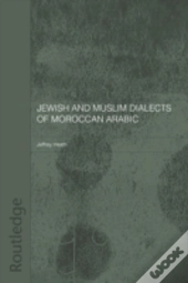 Jewish And Muslim Dialects Of Moroccan Arabic