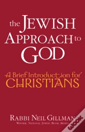 Jewish Approach To God