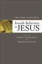 Jewish Believers In Jesus Â€“ The Early Centuries - Preview