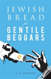 Jewish Bread For Gentile Beggars