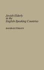 Jewish Elderly In The English-Speaking Countries - Preview