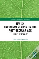 Jewish Environmentalism In The Post-Secular Age