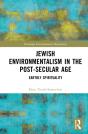 Jewish Environmentalism In The Post-Secular Age - Preview