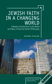 Jewish Faith In A Changing World