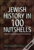 Jewish History In 100 Nutshells