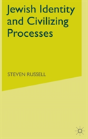 Jewish Identity And Civilizing Processes - Preview