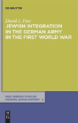 Jewish Integration In The German Army In The First World War - Preview