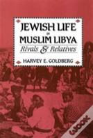 Jewish Life In Muslim Libya