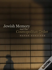 Capa do artigo Jewish Memory And The Cosmopolitan Order
