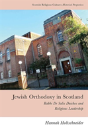Jewish Orthodoxy In Scotland - Preview