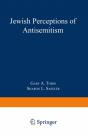 Jewish Perceptions Of Antisemitism - Preview