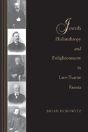 Jewish Philanthropy And Enlightenment In Late-Tsarist Russia - Preview