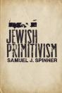 Jewish Primitivism - Preview