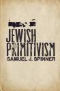 Jewish Primitivism - Preview