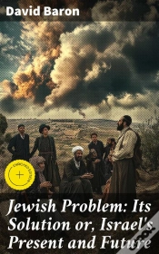 Capa do artigo Jewish Problem: Its Solution Or, Israel