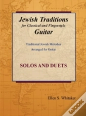Jewish Traditions For Classical And Fingerstyle Guitar