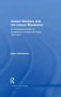 Jewish Workers And The Labour Movement - Preview