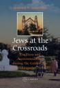 Jews At The Crossroads - Preview