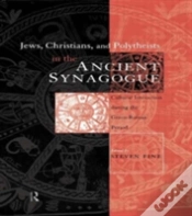 Capa do artigo Jews, Christians And Polytheists In The Ancient Synagogue