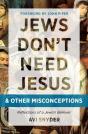 Jews Don'T Need Jesus. . .And Other Misconceptions - Preview