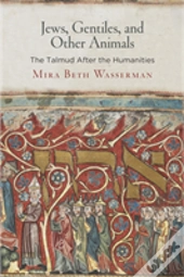Jews, Gentiles, And Other Animals