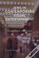 Jews In Contemporary Visual Entertainment