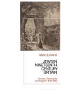 Jews In Nineteenth-Century Britain - Preview