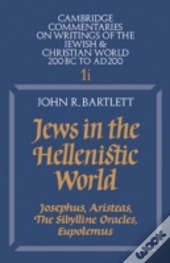 Jews In The Hellenistic World: Volume 1, Part 1
