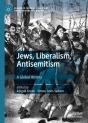Jews, Liberalism, Antisemitism - Preview