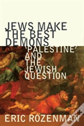 Jews Make The Best Demons