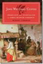 Jews Welcome Coffee - Tradition And Innovation In Early Modern Germany - Preview