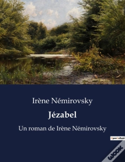 Capa do artigo Jezabel - Un Roman De Irene Nemirovsky