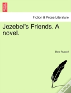 Capa do artigo Jezebel'S Friends. A Novel.