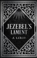 Jezebel'S Lament