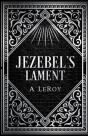 Jezebel'S Lament - Preview