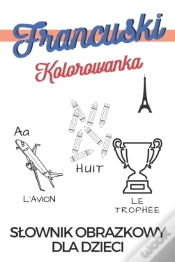 Capa do artigo Jezyk Francuski Kolorowanka Slownik Obrazkowy Dla Dzieci