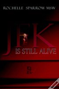 Capa do artigo Jfk Is Still Alive