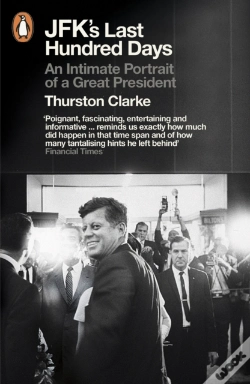Capa do artigo Jfk'S Last Hundred Days