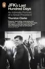Jfk'S Last Hundred Days - Preview
