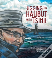 Capa do artigo Jigging For Halibut With Tsinii