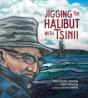 Jigging For Halibut With Tsinii - Preview