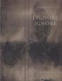 J'Ignore Ignore - Preview