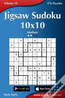 Jigsaw Sudoku 10x10 - Medium - Volume 10 - 276 Puzzles
