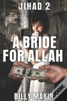 Jihad 2 - A Bride For Allah