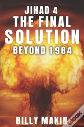 Capa do artigo Jihad 4 - The Final Solution