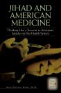 Jihad And American Medicine - Preview
